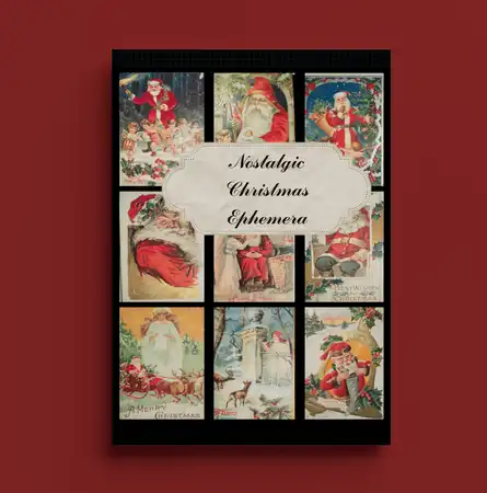 Nostalgic Christmas Ephemera - A vintage illustration book perfect for DIY projects, collectibles, crafts, and more.